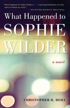 What Happened to Sophie Wilder - Beha, Christopher