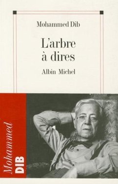 Arbre a Dires (L') - Dib, Mohammed