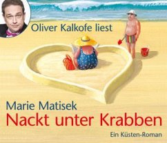 Nackt unter Krabben / Küsten Roman Bd.1 (4 Audio-CDs) - Matisek, Marie