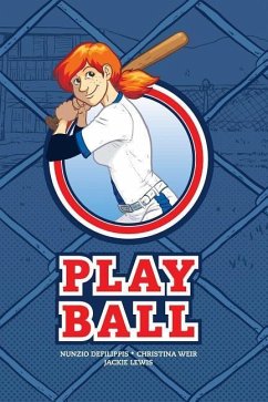 Play Ball - Defilippis, Nunzio; Weir, Christina