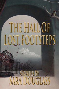 The Hall of Lost Footsteps - Douglass, Sara