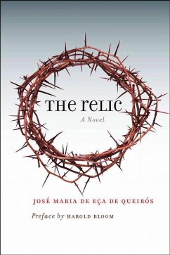 The Relic: A Novel Volume 7 - Eça De Queirós, José Maria De