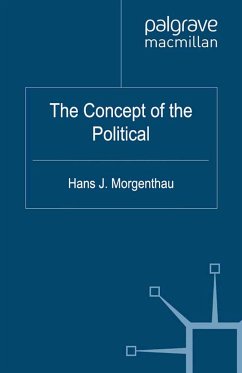 The Concept of the Political - Morgenthau, Hans J