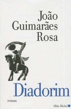 Diadorim (Nvelle Ed.) - Guimaraes Rosa, Joao
