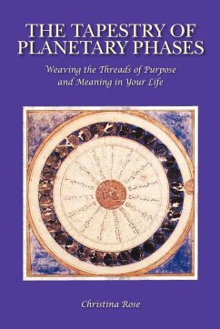 The Tapestry of Planetary Phases - Rose, Christina