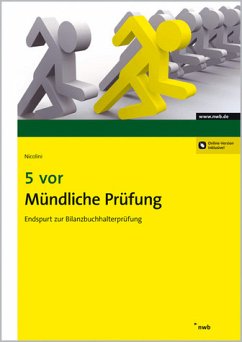 5 vor Mündliche Prüfung Endspurt zur Bilanzbuchhalterprüfung - Nicolini, Hans J.