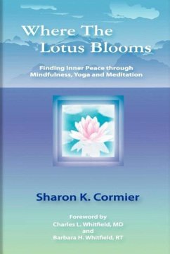 Where The Lotus Blooms - Cormier, Sharon K