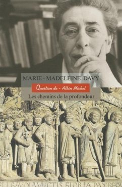 Chemins de La Profondeur (Les) - Davy, Marie-Madeleine