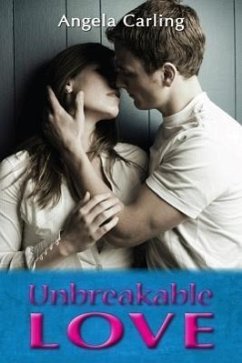 Unbreakable Love - Carling, Angela