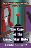 The Case of the Rising Star Ruby