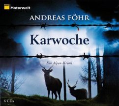 Karwoche / Kreuthner und Wallner Bd.3 (6 Audio-CDs) - Föhr, Andreas