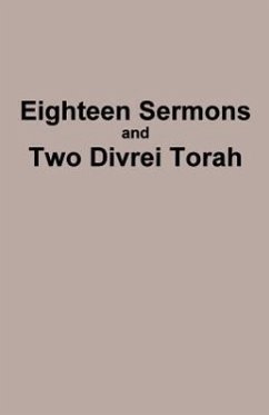 Eighteen Sermons and Two Divrei Torah - Ben Avrohom, Yaakov