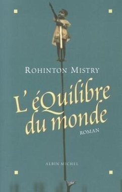 Equilibre Du Monde (L') - Mistry, Rohinton