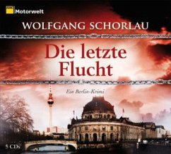 Die letzte Flucht, 5 Audio-CDs - Schorlau, Wolfgang