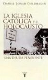 La iglesias católica y el holocausto