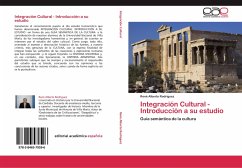 Integración Cultural - Introducción a su estudio - Rodríguez, René Alberto