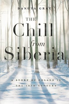 The Chill from Siberia - Gray, Danuta