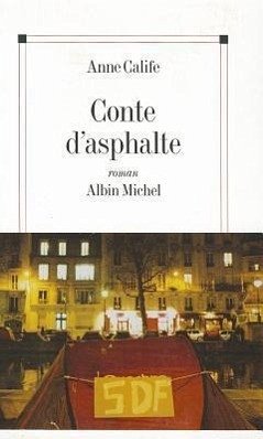 Conte D'Asphalte - Calife, Anne