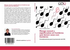 Riesgo sexual y significados en hombres que tienen sexo con hombres - Fernández Dávila, Percy