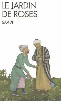 Jardin de Roses (Le) - Saadi