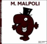 Monsieur Mal-Poli Monsieur Mal-Poli