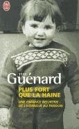 Plus Fort Que La Haine - Guenard, Tim