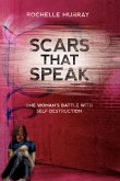 Scars That Speak