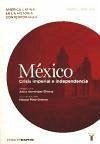 México : crisis imperial e independencia (1808-1830)