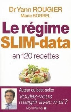 Regime Slim-Data (Le) - Rougier, Yann