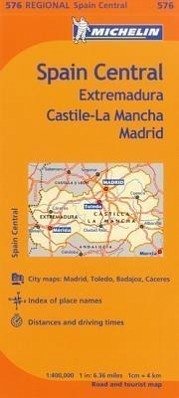 Michelin Spain: Central, Extremadura, Castilla-La Mancha, Madrid Map 576 - Michelin