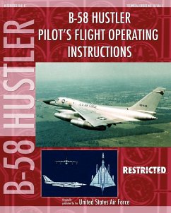 B-58 Hustler Pilot's Flight Operating Instructions - Air Force, United States