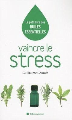 Vaincre Le Stress - Gerault, Guillaume