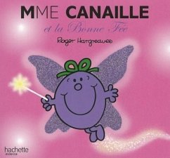 Madame Canaille Et La Bonne Fee - Hargreaves, Roger