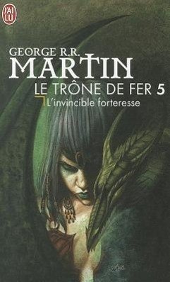 Le Trone de Fer T5 - L'Invincible Forter - Martin, George