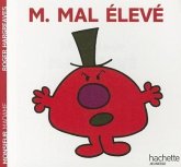 Monsieur Mal Eleve Monsieur Mal Eleve
