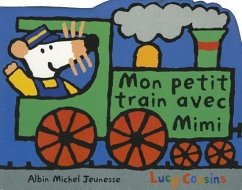 Mon Petit Train Avec Mimi - Nouvelle Edition - Collective