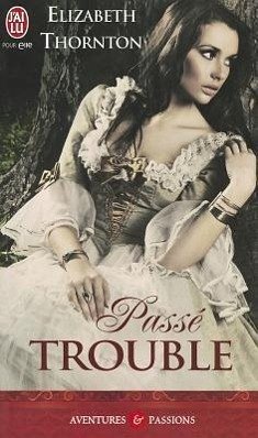 Passe Trouble (NC) - Thornton, Elizabeth