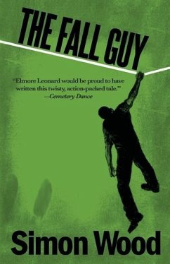 The Fall Guy - Wood, Simon