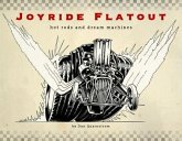 Joyride Flatout: Hot Rods and Dream Machines