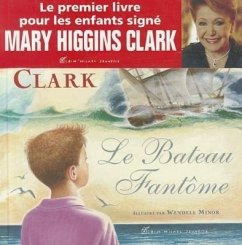 Le Bateau Fantome - Higgins, Clark