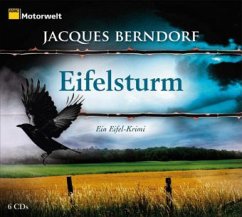 Eifelsturm - Ein Eifel-Krimi, 6 Audio-CDs - Berndorf, Jacques
