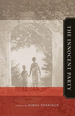 The Innocent Party - Parkison, Aimee