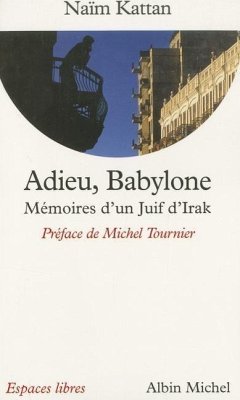 Adieu, Babylone - Kattan, Naim