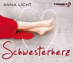 Schwesterherz, 4 Audio-CDs - Licht, Anna