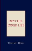 Into the Inner Life