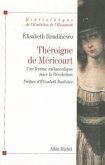 Théroigne de Méricourt: Une Femme Mélancolique Sous La Révolution
