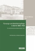 Fürsorge und Wohlfahrtspflege in Berlin 1800-1948, m. CD-ROM