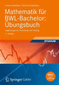 Mathematik für BWL-Bachelor, Übungsbuch - Matthäus, Heidrun; Matthäus, Wolf-Gert