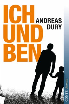 Ich und Ben - Dury, Andreas