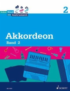 Akkordeon, Schülerheft. / Jedem Kind ein Instrument Bd.2 - Perlick-Doby, Ute;Pereswetow, Tatjana